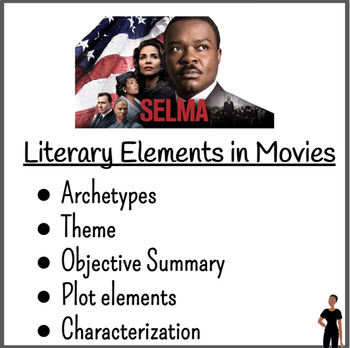 Preview of Selma - Literary Elements in Movies - Black History Month