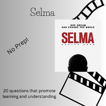 Preview of Selma Movie Quiz: 20 Insightful Questions & Discussion