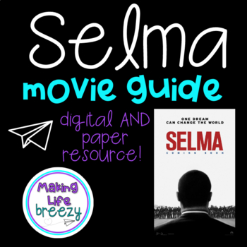 Preview of Selma Movie Viewing Guide {Digital AND Paper}