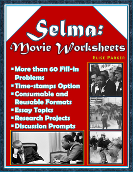 Preview of Selma: Movie Worksheets, Essay Questions, and Discussion Prompts