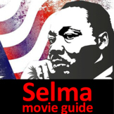 Selma Movie Questions with ANSWERS | MOVIE Worksheet GUIDE (2014)
