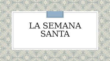 Preview of Semana Santa Culture Lesson with Video Links