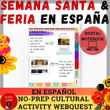 Preview of Semana Santa & Feria Webquest/Digital Notebook | No-prep | In Spanish