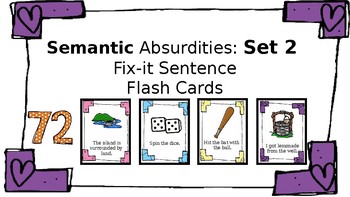 Preview of Semantic Absurdities Set 2: Fix It Sentences; Explaining Why