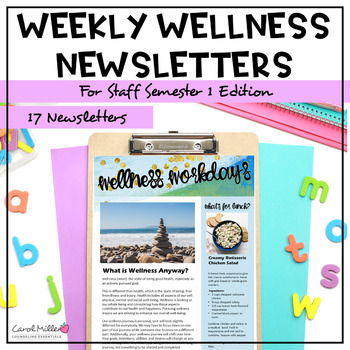 Preview of Semester 1  Staff Wellness Newsletters Set 2 | Teacher Self Care