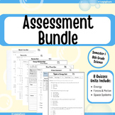 Science Assessment Bundle: Semester 1