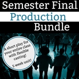 Semester Final Production Bundle - 5 Week Unit - Original 