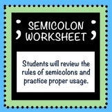 Semicolon Worksheet