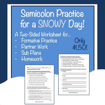 Preview of Semicolon Practice for a Snowy Day
