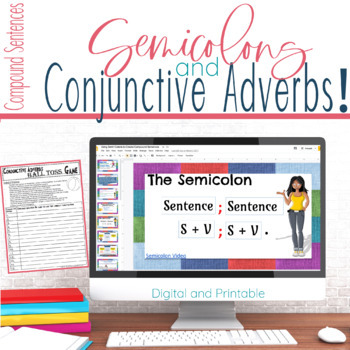 Preview of Semicolons and Conjunctive Adverbs Lesson, Practice, Games, and Assessment
