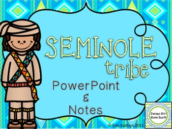 Preview of Seminole American Indians of the Southeast PowerPoint and Notes Native Americans
