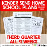 Send Home School Plans Third Quarter Kindergarten