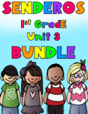 Senderos Unit 3 BUNDLE 1st Grade