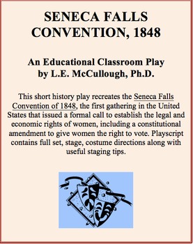 Preview of Seneca Falls Convention, 1848 - A History Play