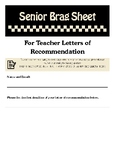 Senior Brag Sheet for Teacher Letters of Recommendation