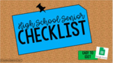Senior Checklist for High School (College Prep, Military, 