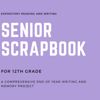 Preview of Senior Scrapbook - Comprehensive Writing Project