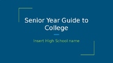 Senior Year Guide to College PPT
