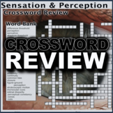 Sensation and Perception Crossword Puzzle  Review 30 Terms + Key