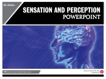Preview of Sensation and Perception PowerPoint