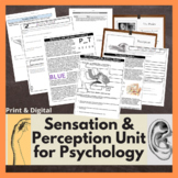 Sensation & Perception Unit - PPT, Readings, Activities, T