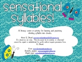 Sensational Syllables! {Lesson/Center for syllable rules &