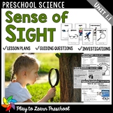 Sense of Sight Preschool PreK Science Centers