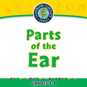 Preview of Senses,Nervous & Respiratory Systems: Parts of the Ear - NOTEBOOK Gr. 3-8