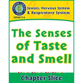 Preview of Senses, Nervous & Respiratory Systems: The Senses of Taste and Smell Gr. 5-8