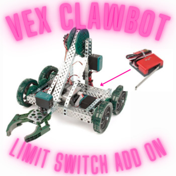 Preview of Sensors on Vex Clawbot 3: Limit Switch add on