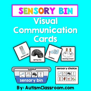Preview of Sensory Bin Visual Communication Cards | Supports for Autism & Special Education