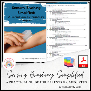 Preview of Sensory Brushing Simplified: Guide for parents, OTs, and caregivers. 12 pages.