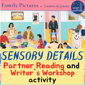 Preview of Sensory Details: Carmen Lomas Garza "Family Pictures" Reading + Writing Activity