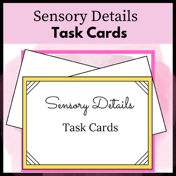 Preview of Sensory Details Multiple Choice Task Cards (Morning Work, Stations, Homework)
