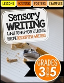 Sensory Details Writing Unit