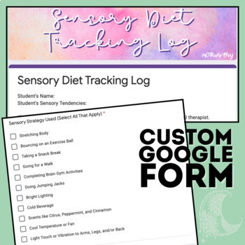 Preview of Sensory Diet Tracking Log Custom Template (Google Forms)