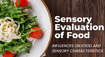 Preview of Sensory Evaluation of Food PowerPoint