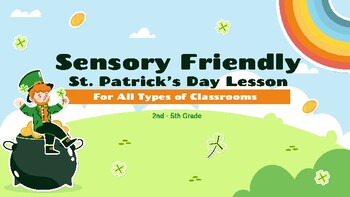 Preview of Sensory Friendly St. Patrick's Lesson | Elementary | Printables