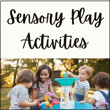 Preview of Sensory Play Activities