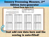 Sensory Processing Measure 2nd Edition (School Form Ages 5