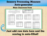 Sensory Processing Measure, Main Classroom Form Scoring/Au