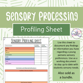 Sensory Processing – Sensory needs profiling sheet