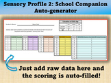 Sensory Profile 2: School Companion Scoring/Auto-generator