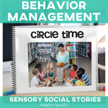 Preview of Sensory Social Skills Story: Circle Time, Morning Work