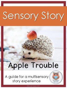 Preview of Sensory Story - Apple Trouble