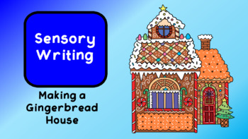 Preview of Sensory Writing - Gingerbread Houses