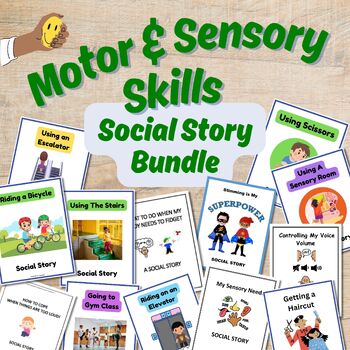 Preview of Sensory and Motor Skills Social Story Bundle | Sensory and Motor Development