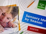 Sensory ideas by season