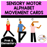 Sensory motor MOVEMENT CARDS TO FORM THE ALPHABET ! prek12345