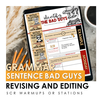 Preview of Sentence Bad Guys Grammar SCR Revising and Editing Warm-ups - 12 WEEKS